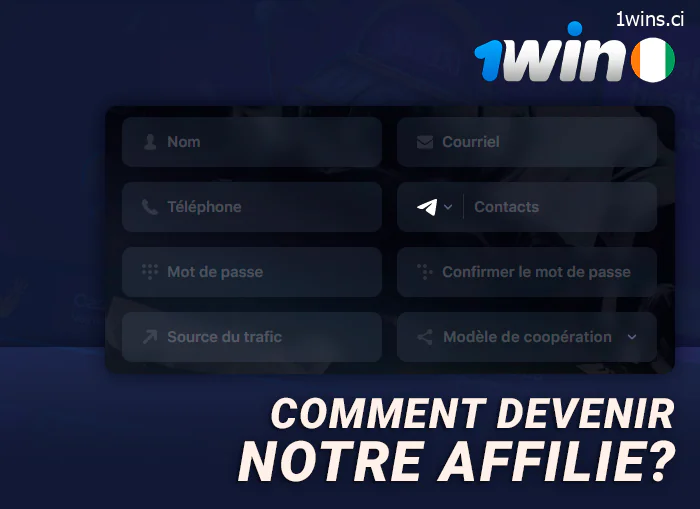 Comment devenir membre du programme d'affiliation de 1Win