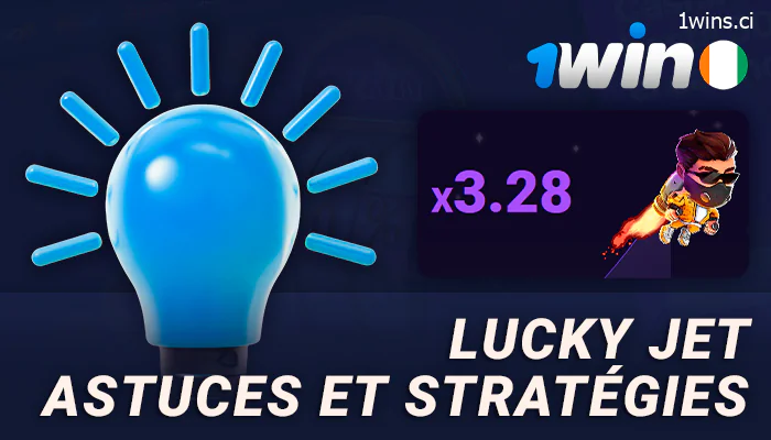 Comment gagner à Lucky Jet chez 1Win