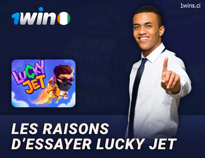 Avantages de jouer à Lucky Jet sur le casino en ligne 1Win