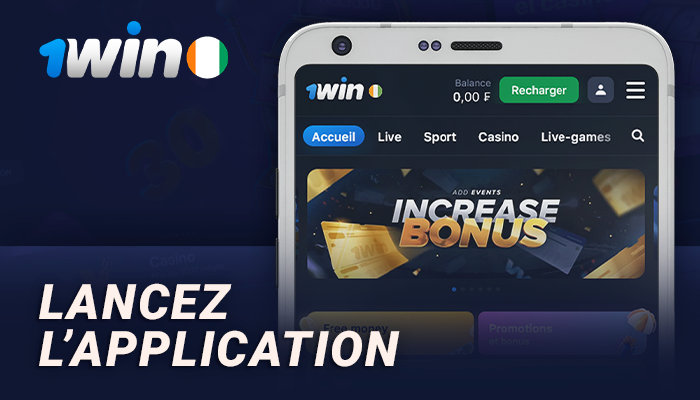 Ouvrir l'application 1Win pour Android