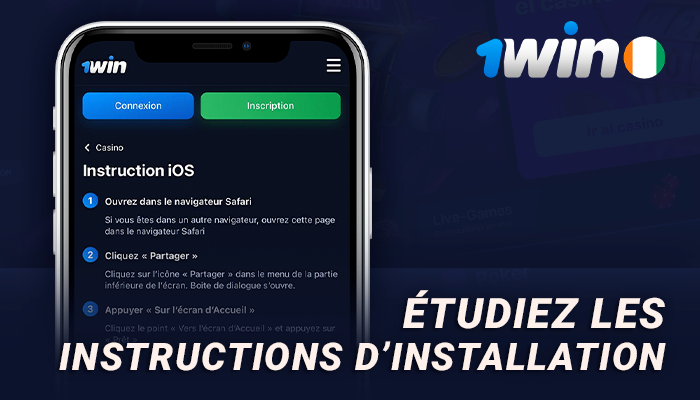 Voir les instructions pour installer l'application iOS de 1Win