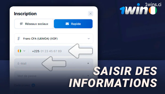 Saisissez votre adresse électronique et votre mot de passe pour vous inscrire sur 1Win