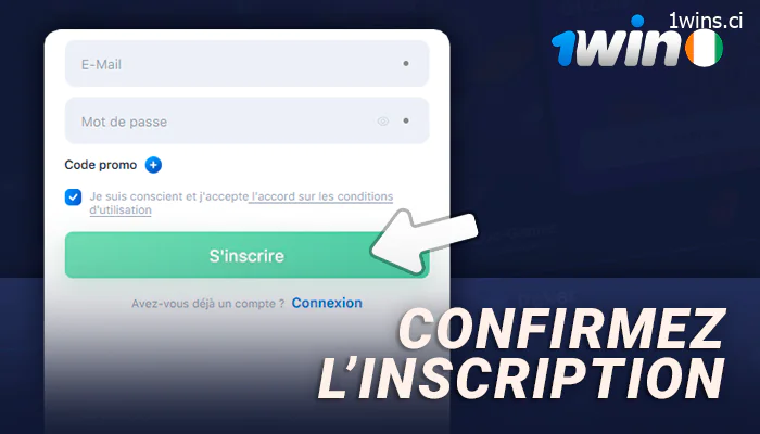 Complétez votre inscription sur le site web de 1Win