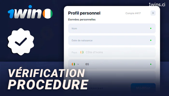 A propos de la vérification des comptes personnels sur 1Win