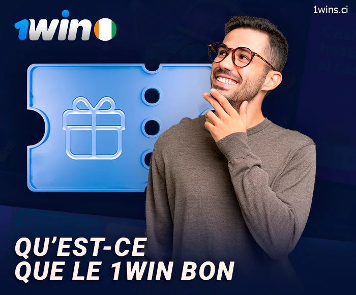 Ce que vous devez savoir sur les bons 1Win