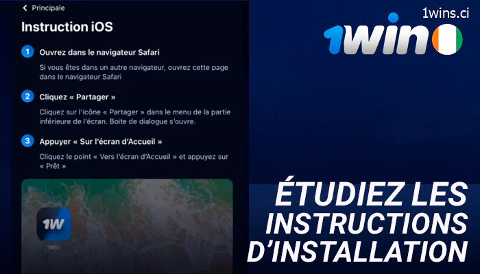 Voir les instructions pour installer l'application iOS de 1Win